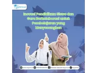 Inovasi Pendidikan: Siswa dan Guru Berkolaborasi untuk Pembelajaran yang Menyenangkan